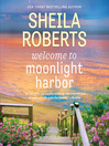 Cover image for Welcome to Moonlight Harbor